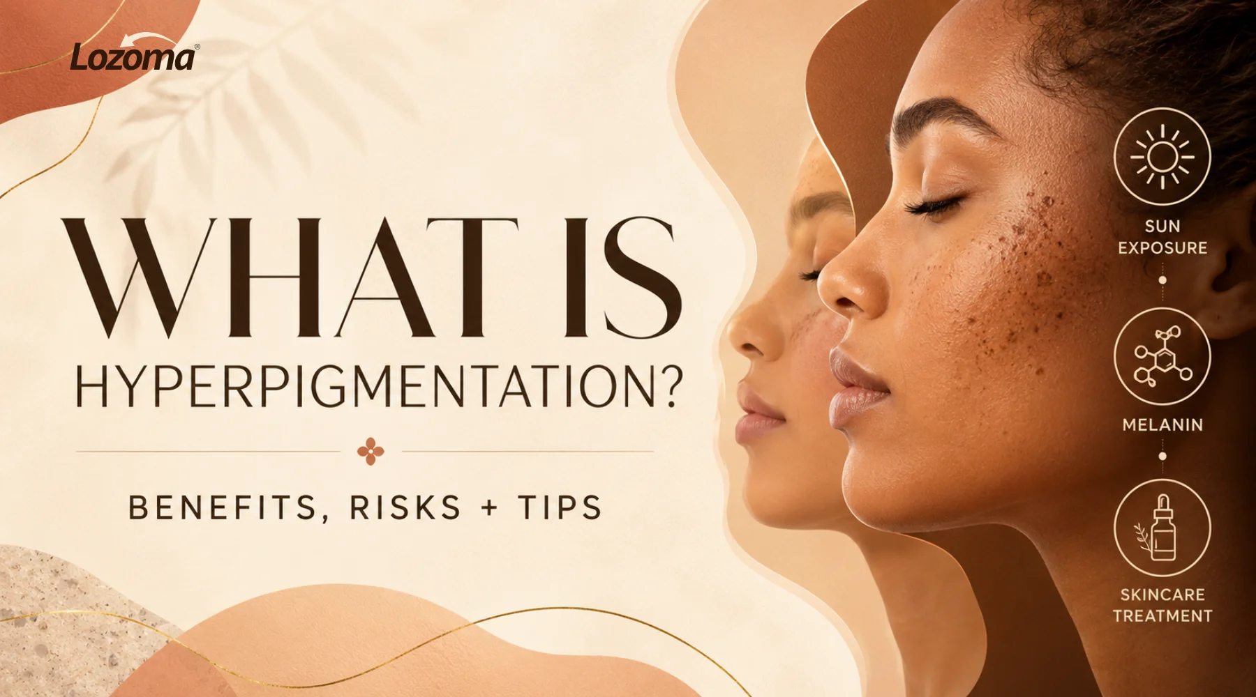 What Is Hyperpigmentation Benefits, Risks and Tips