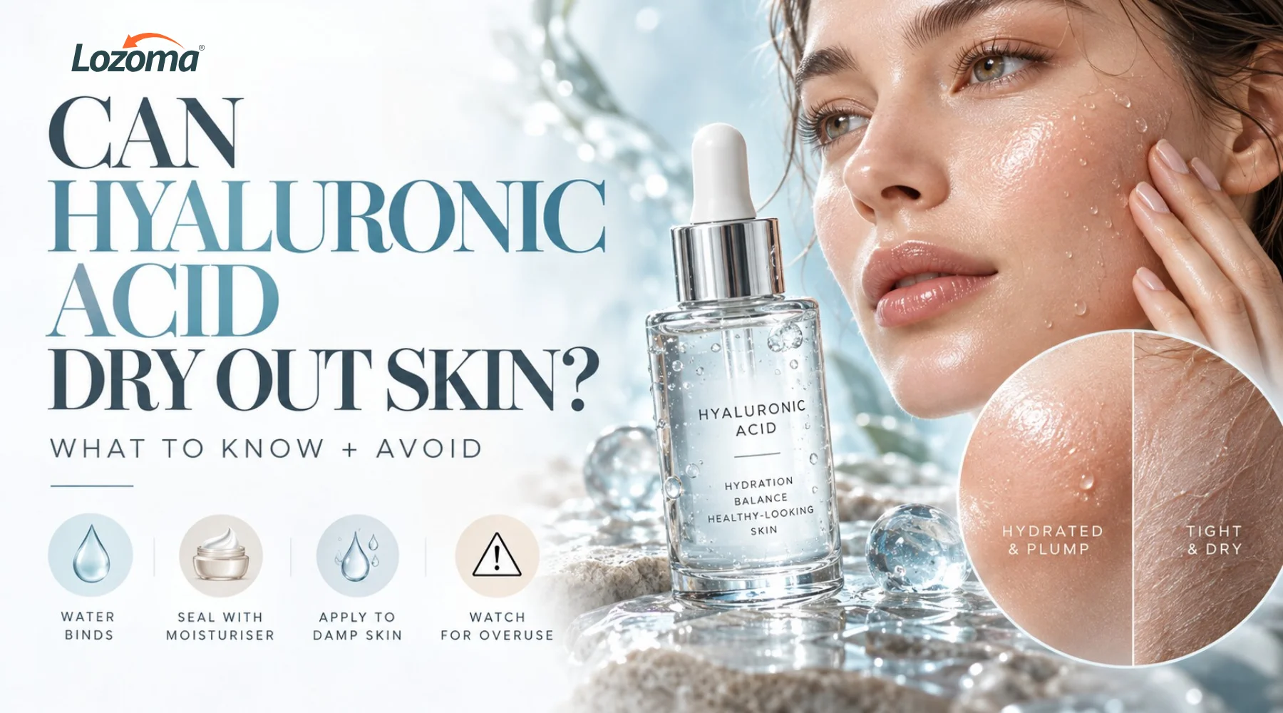 Can Hyaluronic Acid Dry Out Skin? What to Know and Avoid